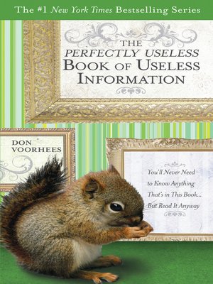 cover image of The Perfectly Useless Book of Useless Information